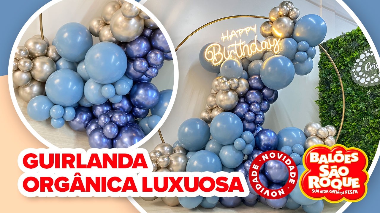 Guirlanda Luxo | Decoração para festas e eventos adultos | Balões São Roque #balões #guirlanda