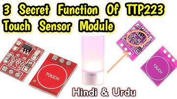 3 Secret Setting Functions of ttp 223 Touch sensor Module //Sub Seekho