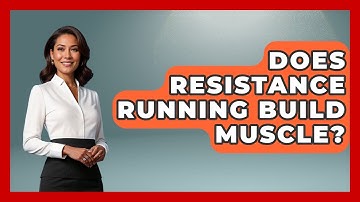 Does Resistance Running Build Muscle? - Running Beyond Limits