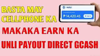 BASTA MAY CELLPHONE KA MAKAKA EARN KA UNLI PAYOUT DIRECT GCASH screenshot 2