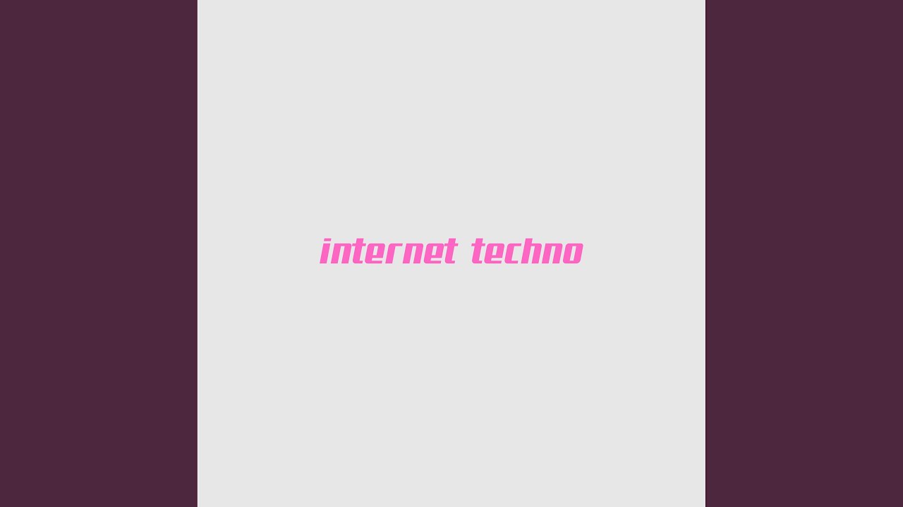 Watch internet techno on YouTube Watch internet techno on YouTube