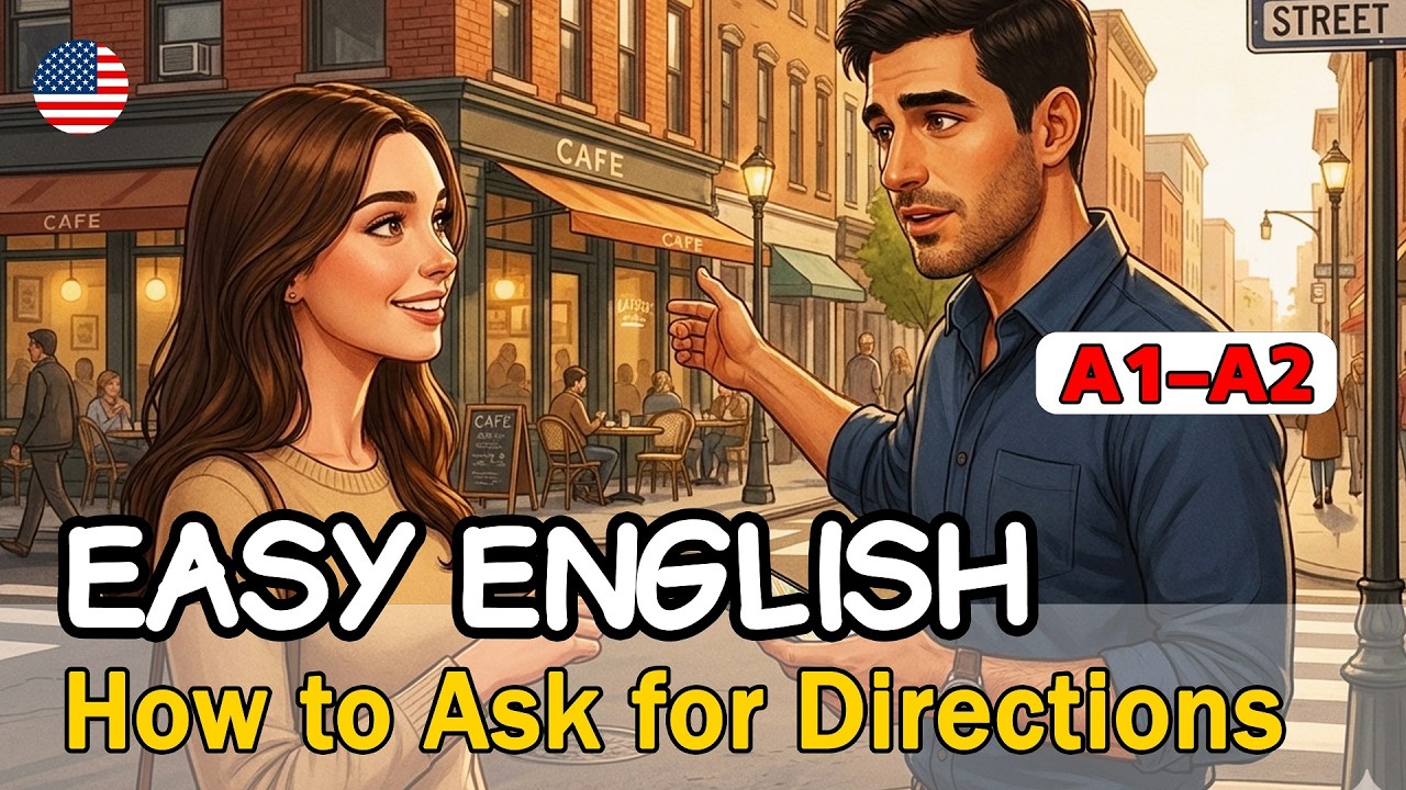 How to Ask for Directions in English | Easy English Conversation Practice | (Beginner–Intermediate)