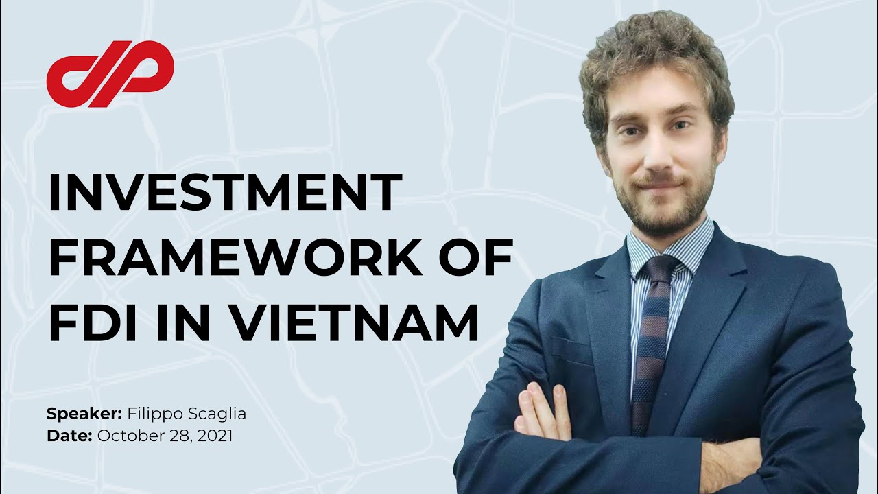 Investment Framework of FDI in Vietnam - YouTube