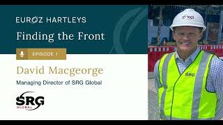 Episode 1 David Macgeorge Managing Director, Srg Global