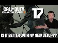 Is It Any Better With My NEW Setup?? Part 17: Call of Duty: Black Ops 7 Launch MP