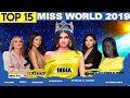 MISS WORLD 2019 - TOP 15 STRONGEST CONTENDERS (Early Favorites)