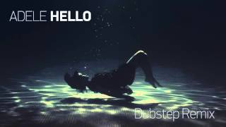 Adele - Hello (Santorini Dubstep Remix)