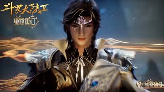 ✨Soul Land 2 EP113-115 [MULTI SUB]