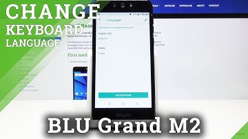 How to Change Keyboard Language in BLU Grand M2 – Dictionary Settings
