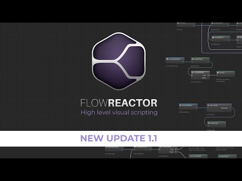 FlowReactor - Update1.1