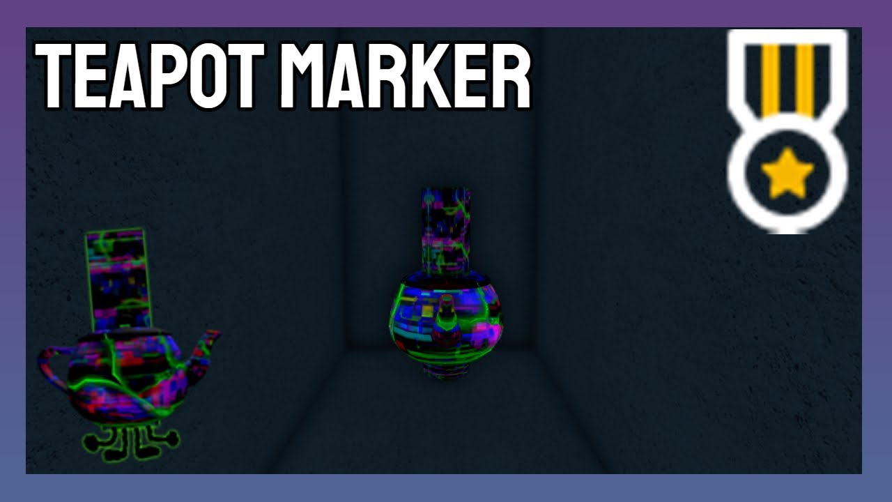 How to find the "Teapot" Marker ROBLOX FIND THE MARKERS YouTube