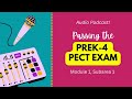 PreK-4 PECT Exam, Module 1, Subarea 1 Podcast