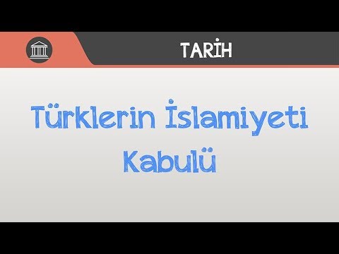 Türklerin İslamiyeti Kabulü