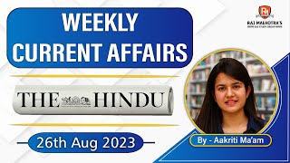 Weekly Current Affairs | The Hindu | 26th Aug 2023 | By - Aakriti Ma'am | UPSC CSE | IAS |