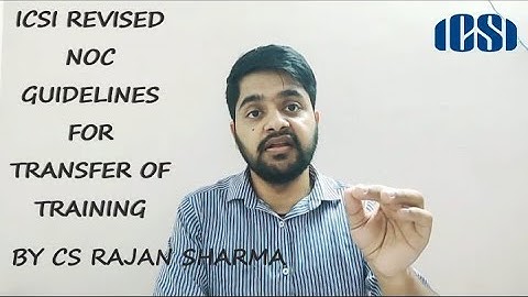 ICSI Revised guidelines for Training Transfer