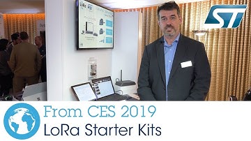 ST at CES 2019 - LoRa Starter Kits