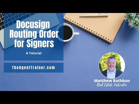 Docusign Routing to Signers, Broker and Office Admin