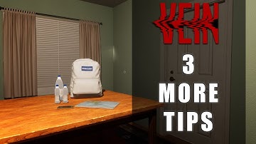 3 More Quick Tips for VEIN (Demo v0.020)