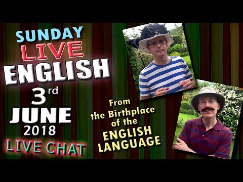 The English Language - LIVE LESSON - Improve Your Listening - 3rd June 2018 - with Mr Duncan