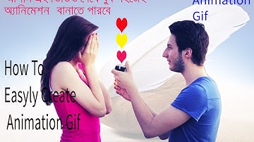 How To Create Animated Gif  Best Tutorial