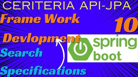 Criteria API Tutorials Devloping Framework | JpaSpecifications SpringBoot | Re-Usable Framework