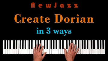 Generate the DORIAN scale in 3 ways