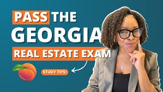 Pass The Georgia Real Estate Exam 2024 [TIPS THAT WORK]