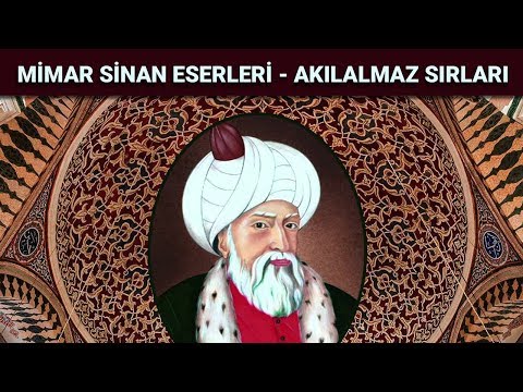 Architect Sinan - Masterpieces