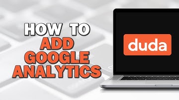How To Add Google Analytics to Duda Website (Easiest Way)