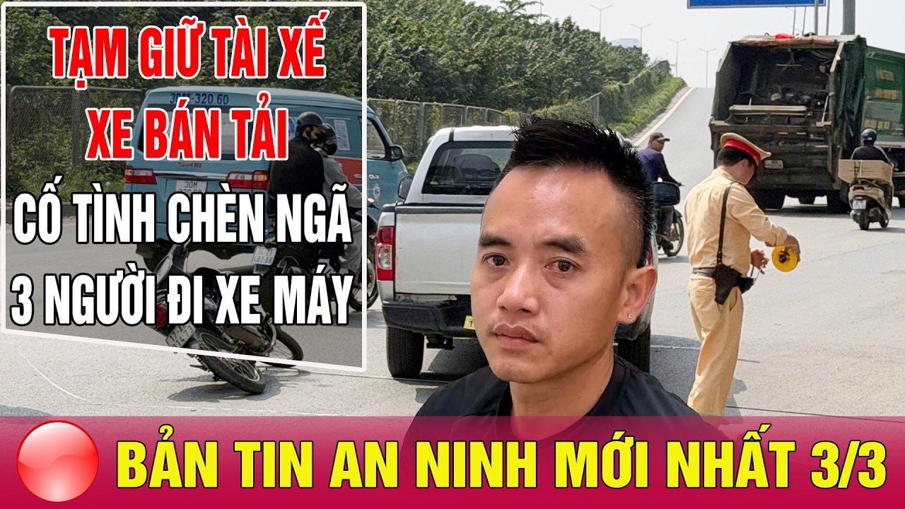 Tin tức 24h mới nhất ngày 3/3/2026 | Tin nóng an ninh thời sự đáng chú ý hôm nay | Thế giới 24h