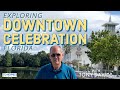 The Magic of Downtown Celebration, Florida With Tony Davids of TD Homes Realty.