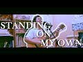 Standing On My Own- The Oktaves (Virtus Cover)