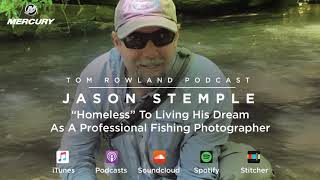 #0008 Jason Stemple – "Homeless" To Living His Dream As A Professional Fishing Photographer