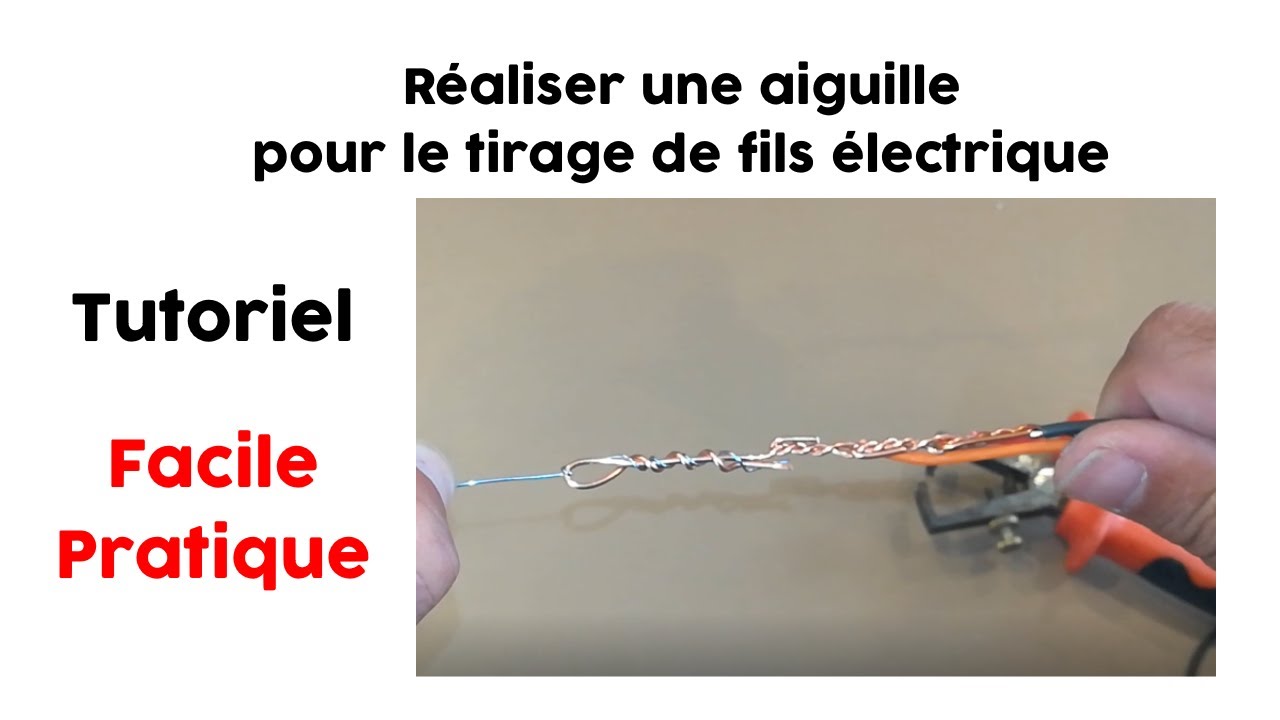 Quels outils utiliser pour tirer des fils dans une gaine électrique ? -  Mecaspin