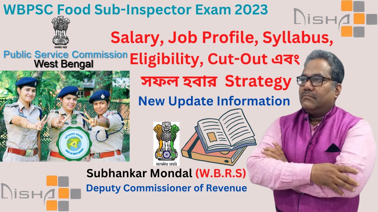 WBPSC Food SubInspectorSalary, Job Profile, Syllabus, Eligibility