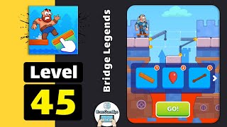 Bridge Legends Level 45 Walkthrough screenshot 2