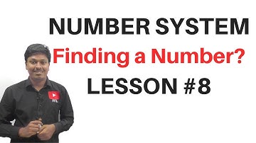 Number System || Finding a Number? (LESSON-8)