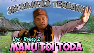 Download lagu JAI MANU TOI TODA //REMIX BY YOMAN WADA //VOC BONEY Z//OMV