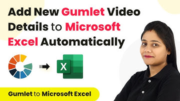 How to Add New Gumlet Video Details to Microsoft Excel | Gumlet MS Excel Integration