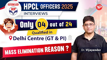 Only 4 out of 24 qualified in GT & PI | Reason of Mass Elimination in HPCL Officer/JEO | Must listen