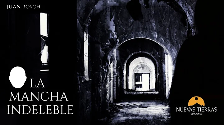 LA MANCHA INDELEBLE| JUAN BOSCH| AUDIOLIBROS EN ES...