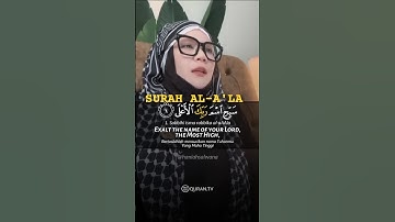 QS AL A'LA | سورة الأعلى | Dr Haniah Salwana #surahalala#haniahsalwana #الأعلى #راحة #هنية_سلوانا