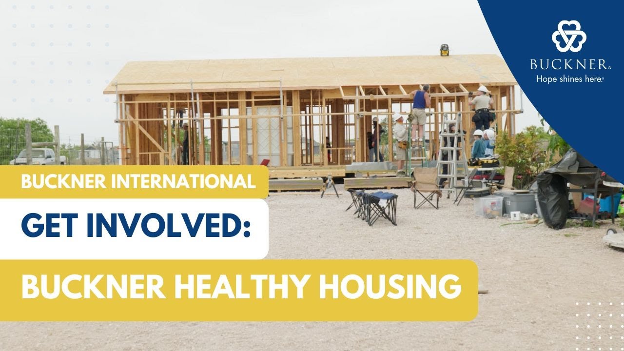 Get Involved Buckner Healthy Housing YouTube