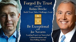 Be Exceptional: Robin's Author Interview With Joe Navarro