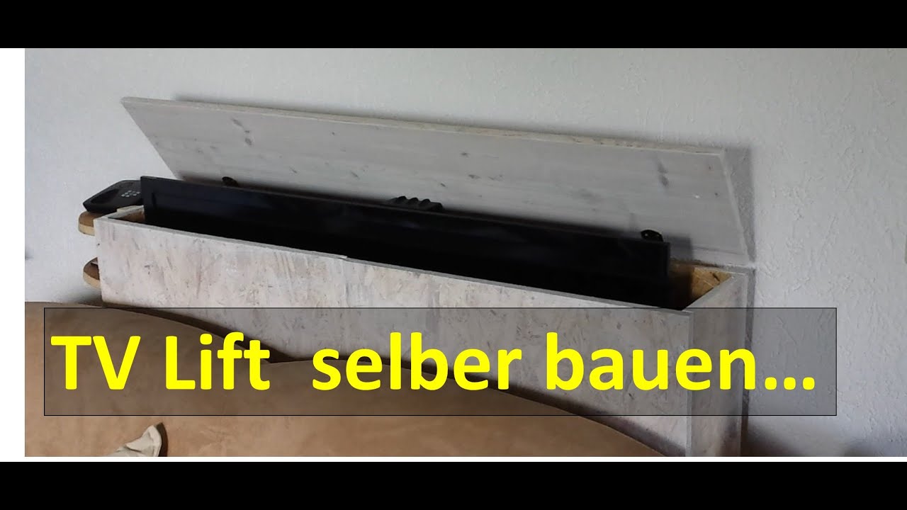 Tv Lift Selber Bauen