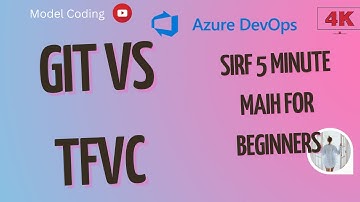 Git vs TFVC | Distributed vs Centralized source control | git and github #24