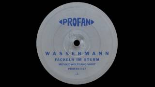 Wassermann - Fackeln Im Sturm (A2)