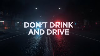 Don’t Drink and Drive – A Song That Could Save a Life | Lenzspot