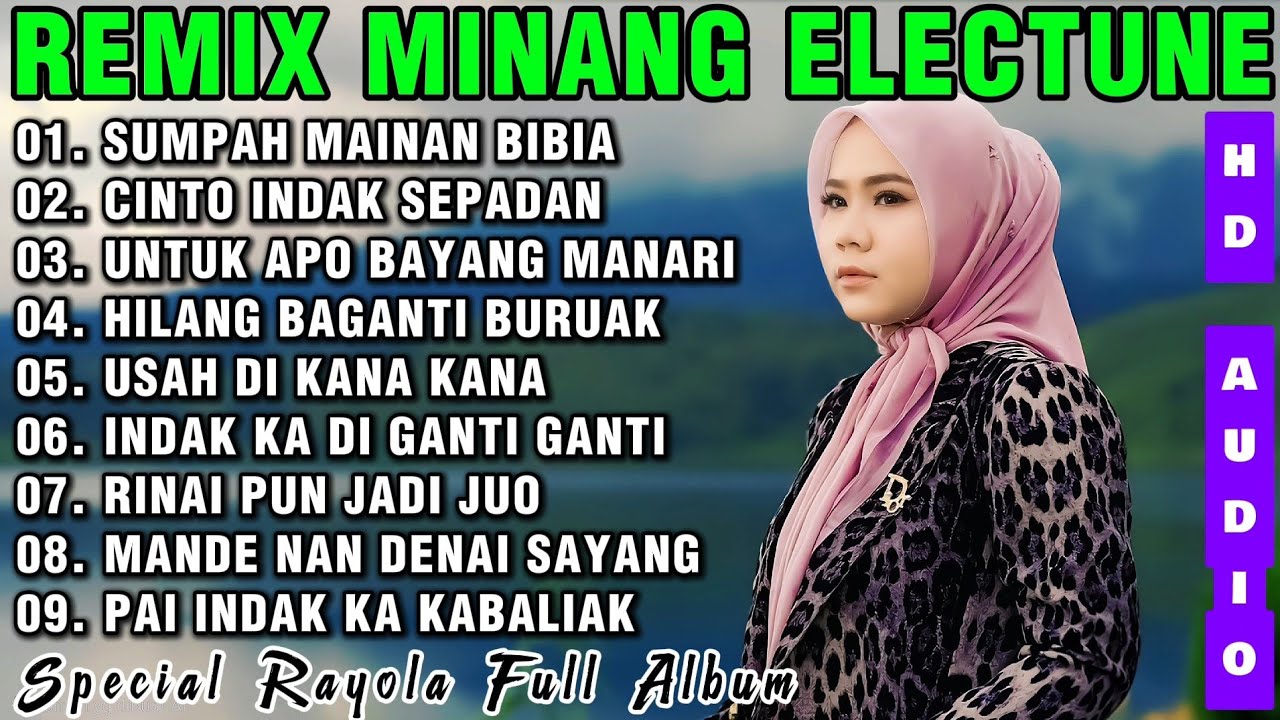 REMIX SLOW MINANG ELECTUNE FULL ALBUM RAYOLA - SUMPAH MAINAN - SUMPAH MAINAN BIBIA 
