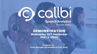 Callbi Speech Analytics Demonstration 22Sept21 Ver 1 0